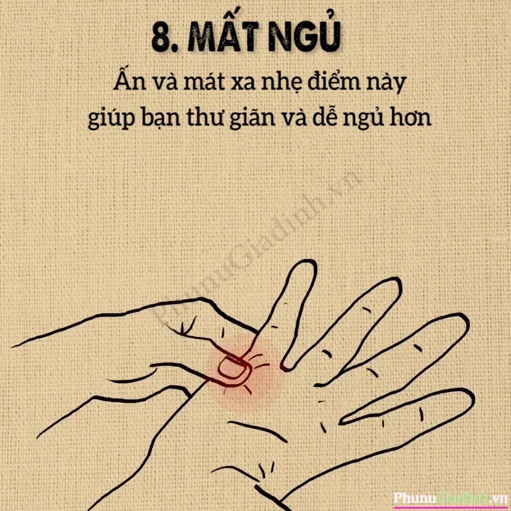 Nhấn vào điểm này sẽ giúp cơ thể bạn thư giãn và tăng cảm giác buồn ngủ.